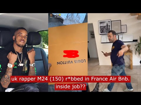 uk rapper M24 150 r*bbed in france Air Bnb #ukdrill