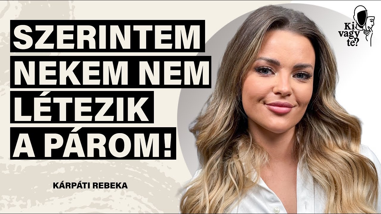 Borzasztóan vak vagyok önmagamra-Kárpáti Rebeka |S01 E02|