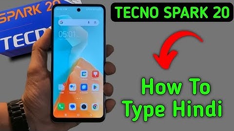 Tecno Spark 20 Hindi typing kaise kare, how to type Hindi in tecno, change keyboard language, set hi