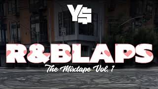 YSBEATS  'R&BLAPS MIX VOL. 1' LIVE DJ MIX R&B HITS VS BAY AREA SLAPPERS