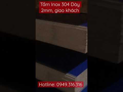 Video Tấm inox 304 dày 2mm Mua ở Đâu Giá Tốt Nhất ? - tháng... - youtube