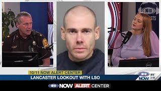 Lancaster Lookout with LSO’s Chief Deputy Ben Houchin | May 27, 2026