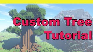 Custom Oak Tree Tutorial