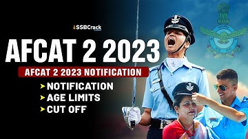AFCAT 2 2023 Notification | Vacancy | Age Limits | Exam Date | Eligibility | Online Application
