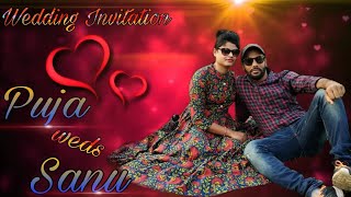 Wedding Invitation Video || Puja and Sanu || Save The Date 15th December 2020