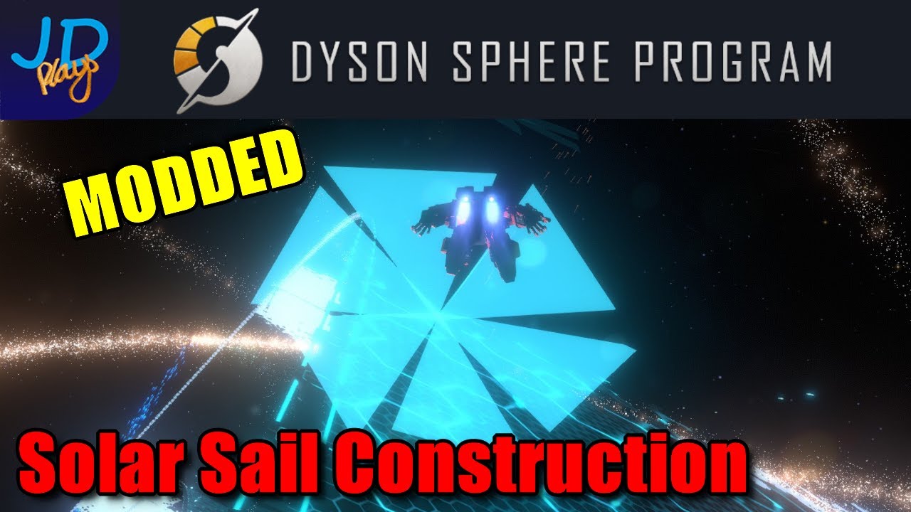 Парусный спорт через строительство парусов 🪐 МОДИРОВАННАЯ программа Dyson Sphere, эпизод 25 🌌 Дав...