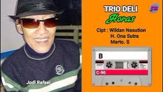 TRIO DELI (H. ONA SUTRA) ll  HORAS