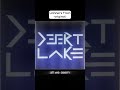 Desert Lake - Winner's Train (Demo) - Original Song