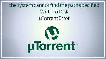 the system cannot find the path specified WriteToDisk