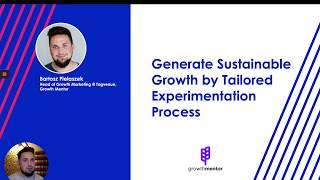 Details Growth Experimentation Process - Bartosz Pielaszek, Growth Summit Update
