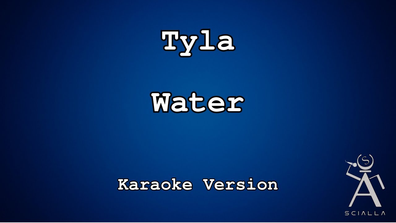 Tyla Water (KARAOKE) YouTube