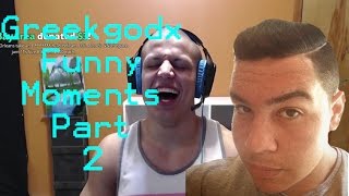 Greekgodx Funny Moments #2