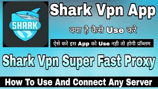 Shark Vpn Review || Shark Vpn Kaise Use Kare || How To Use Shark Vpn || Shark Vpn Mod Apk screenshot 4