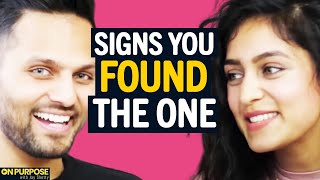 The BIG SIGNS You've Found THE ONE... (Find The Perfect Relationship) | Jay \& Radhi Shetty