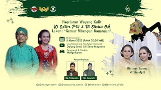 streaming Wayang Kulit wargolaras Ki Geter Pw U0026 Ni Elisha Oa  Semar Mbangun Kayangan