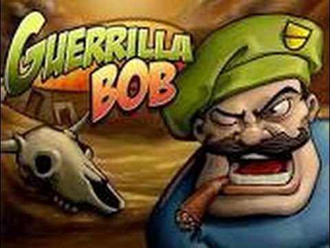 Guerilla Bob