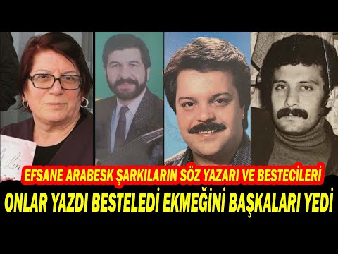 Arabeskin Kıymeti Bilinmeyen Gerçek Babaları...Efsane Şarkıların Söz Yazarı ve Bestecileri. PART -1