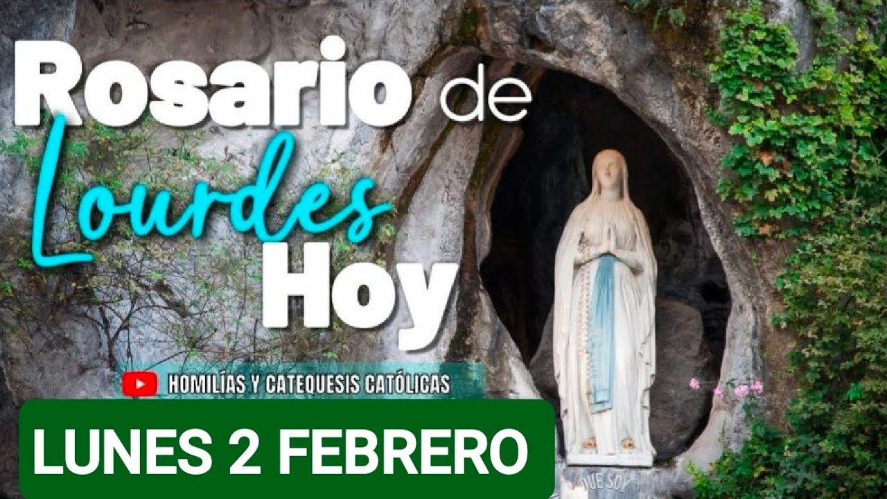 ⚘️💐 SANTO ROSARIO DE LOURDES.  LUNES 2 DE FEBRERO DE 2026. MISTERIOS GOZOSOS 🌿 