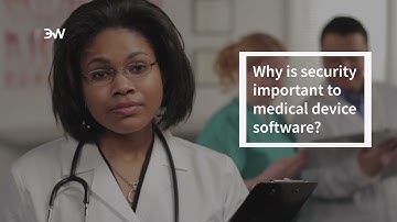 Overcome medical device software security frustration with engineering guidance from DornerWorks