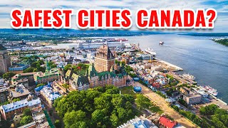 10 Safest Cities in Canada 2024