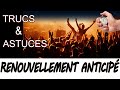 Comment faire un renouvellement anticip   trucs et astuces 7