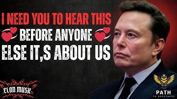 I Need You to Hear This Before Anyone Else… It’s About Us/best speech by ELON MUSK