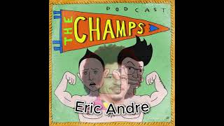 Eric Andre on "The Champs" w/ Neal Brennan and Moshe Kasher