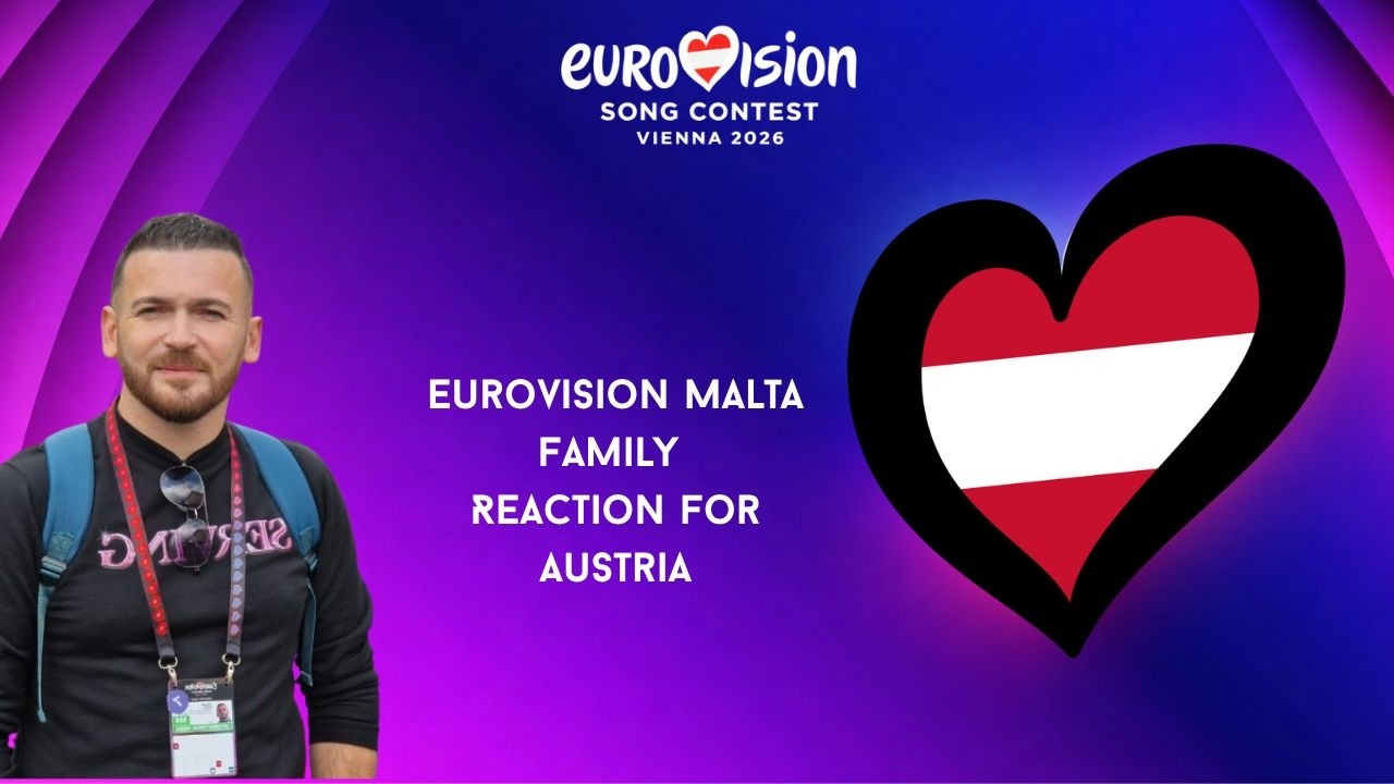 Austria 2026 Reaction - Eurovision Malta Family