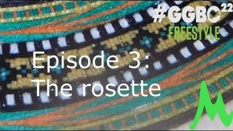 Episode 3:  The rosette