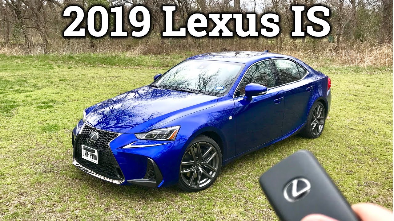 2019 Lexus IS 350 F Sport | Still a Solid Luxury Sports Sedan - YouTube