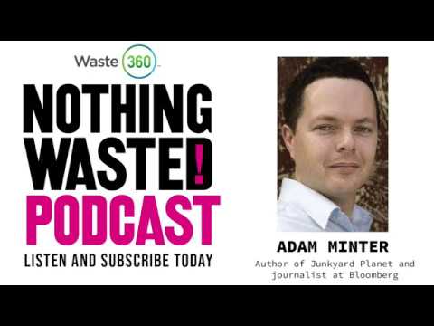 A Global Perspective On All Things Waste & Recycling with author Adam ...