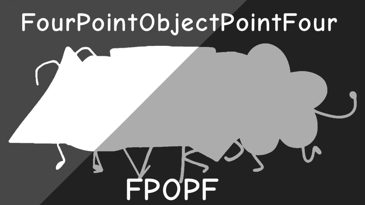 Four Point Object Point Four-FPOPF-Intro-2025-2026-(non-not-official-object-show)@timzipooOSC 