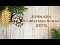 Crónica de nuestra Jornada Christmas Scrap 2015 - Scrap i Pebre - Gandía