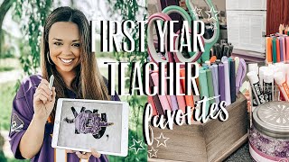 FIRST YEAR TEACHER FAVORITES | *life update*