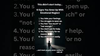 6 Signs You Grew Up With Emotional Neglect #darkpsychology #logiclab  #chilhood #anxiety #yt