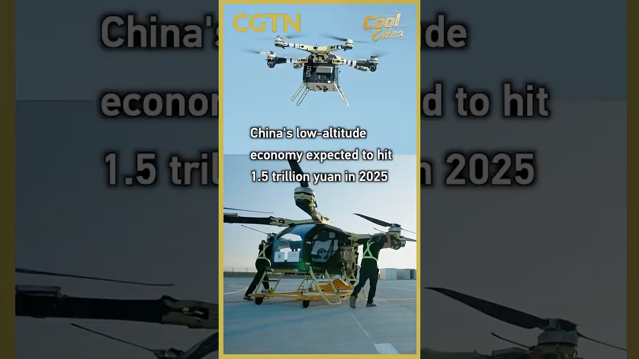 China's low-altitude economy expected to hit 1.5 trillion yuan in 2025