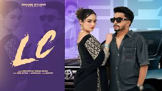 Lc Official Video Deipa Buttar Gurlez Akhtar Beatcop New Punjabi Songs 2026