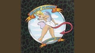 You Got a Lot of Nerve - Belmont Playboys
