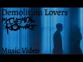 Demolition lovers  my chemical romance fan made music