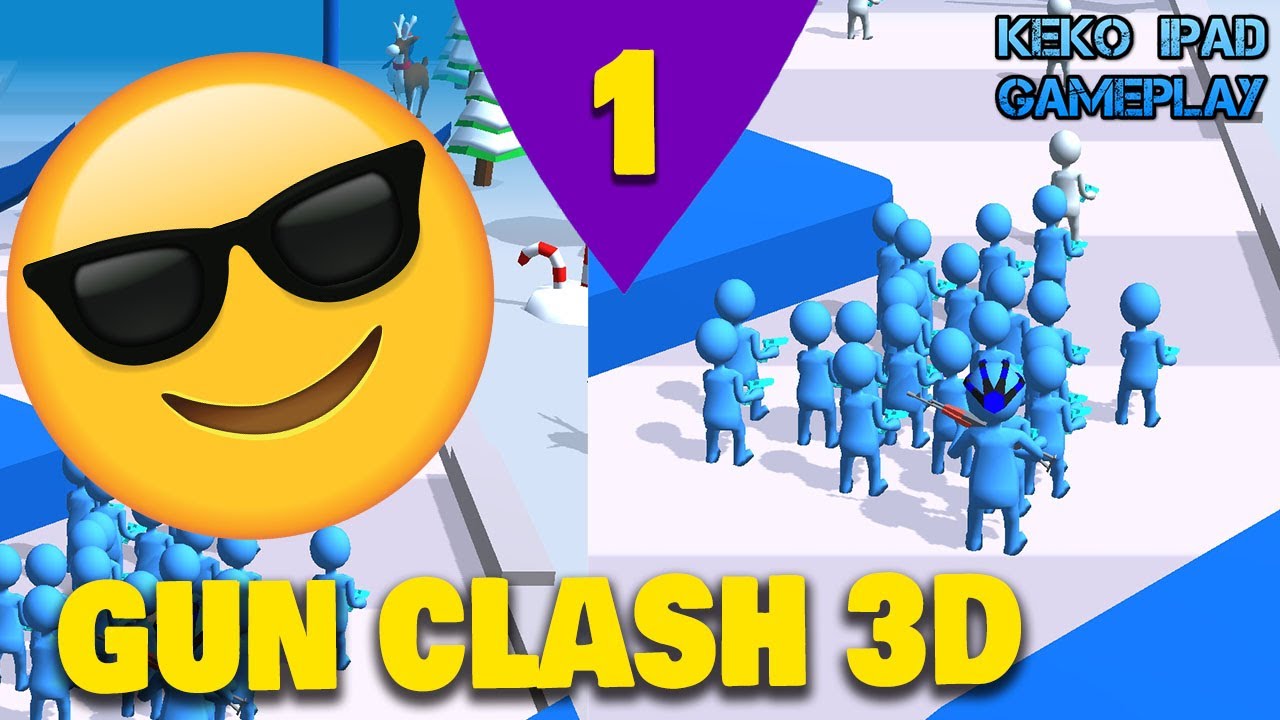 Gun Clash 3D - Level 1 - KEKO IPAD GAMEPLAY Android ios