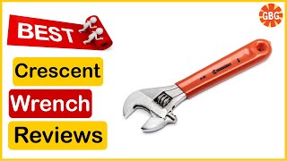 ✅  Best Crescent Wrench Amazon In 2023 🏆 Top 5 Tested & Buying Guide