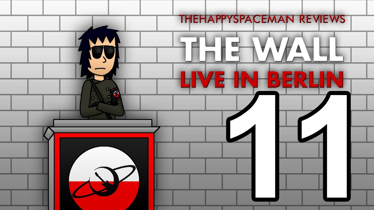 The Wall Live in Berlin TheHappySpaceman Reviews YouTube
