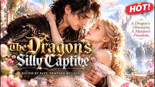 The Dragon's Silly Captive (DUBBED)#netshort #ai