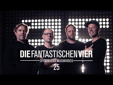 Die Fantastischen Vier - 25 feat. Don Snow aka Jonn Savannah (Offizielles Musikvideo)