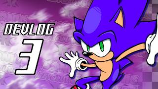 Sonic Revolution R: Devlog 3