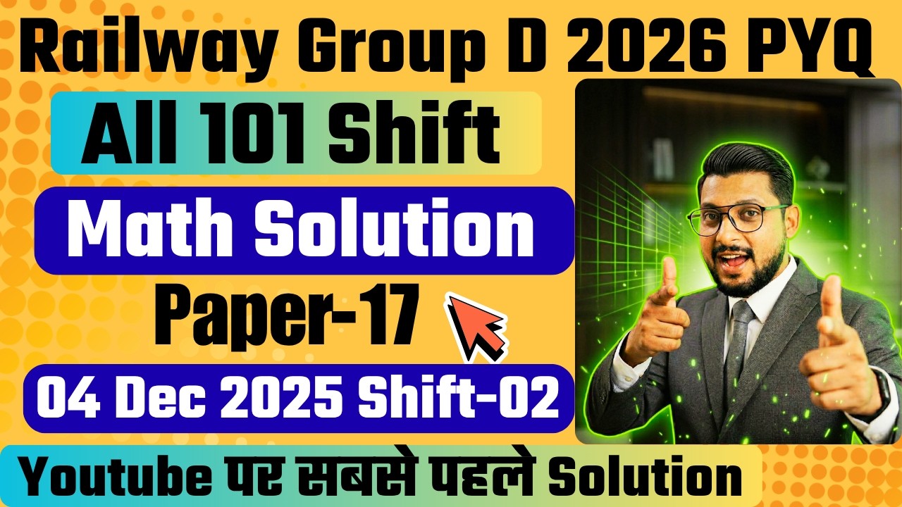 RRB Group D 2026 | 04 Dec 2025 Shift 2 💯 Real Paper 🔥 Full Solution & Questions | By Sudhir Sir