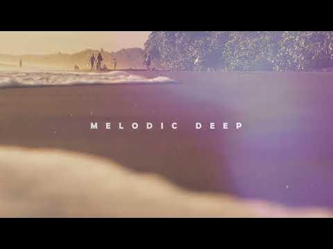 Melodic House Mix - Deep House songs - Ytram, Elderbrook & Ben Bohmer ...