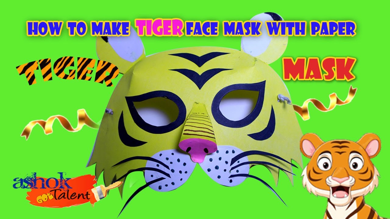 TIGER MASK Tiger How to make Tiger face mask with Paper \cartoon mask for Paper maskFINAL