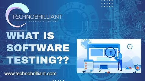 Session 2: Introduction to Software Testing Tutorial |  Technobrilliant Learning Solutions