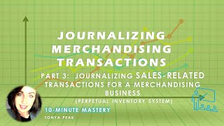 Journalizing Merchandise Transactions Part 3 Sales Related